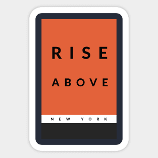 "Rise Above New York" Sticker